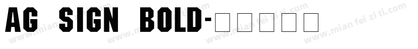 AG Sign Bold字体转换